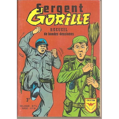 Sergent Gorille ( Album Relié / Recueil )  N° 621 : Sergent Gorille N° 19 + N° 20 + N° 21 + N° 22 + N° 23 + N° 24