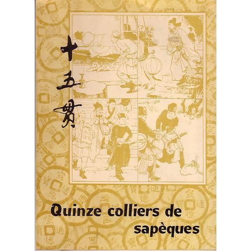 Quinze Colliers De Sapèques