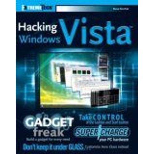 Hacking Windows Vista: Extremetech