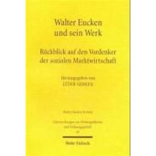 Walter Eucken U. S. Werk