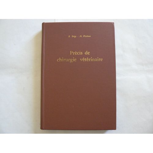 Précis De Chirurgie Vétérinaire