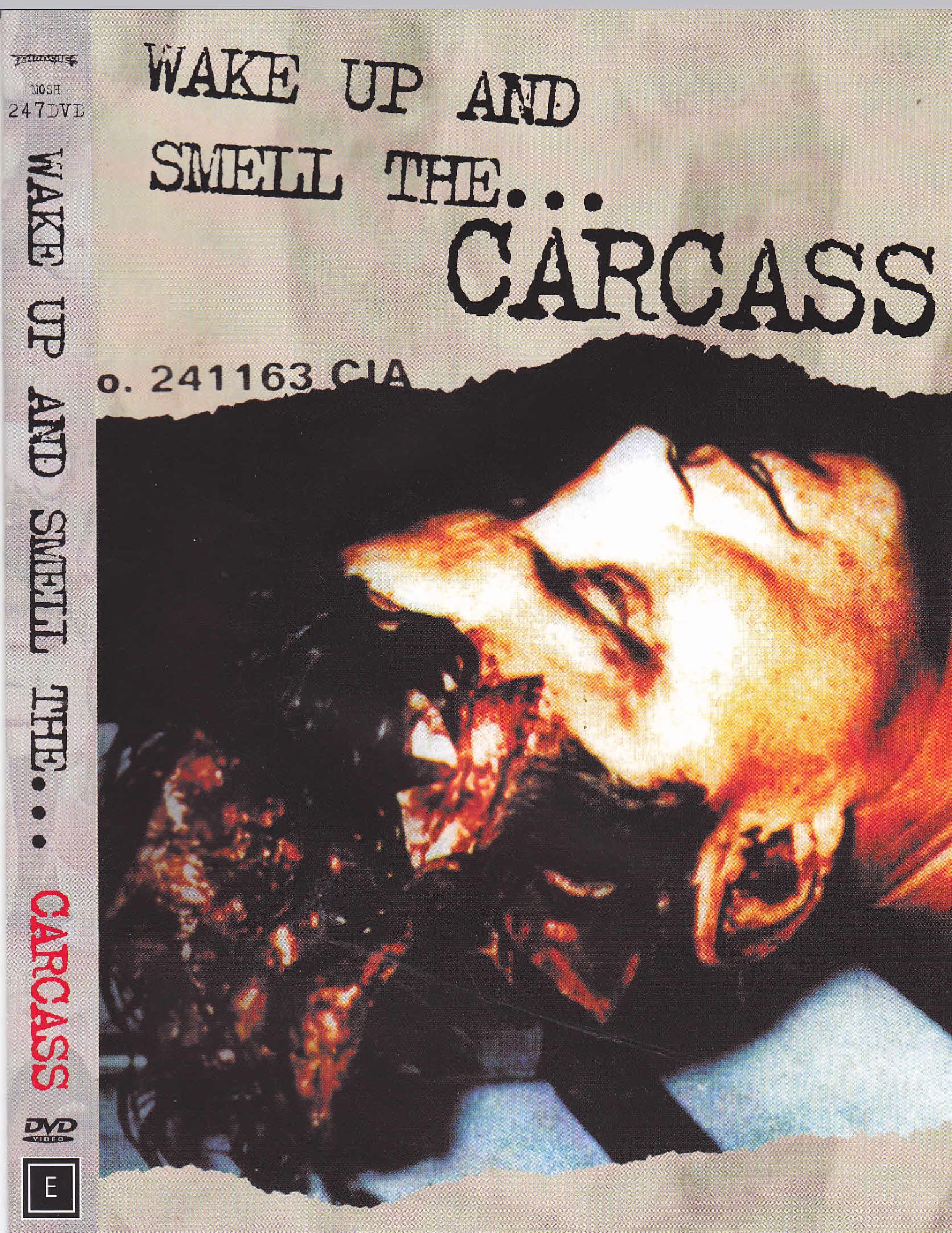 Wake Up And Smell The... Carcass