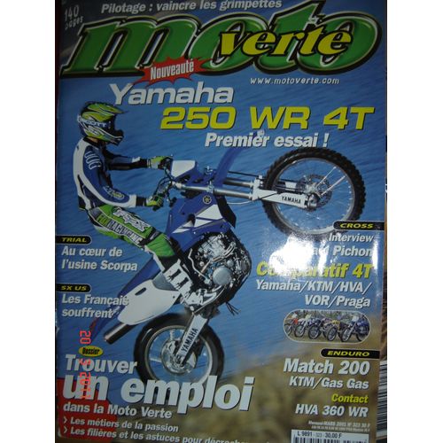Moto Verte N° 323 : Nouveauté : Yamaha 250 Wr 4t, 1er Essai ; Trouver Un Emploi Dans La Moto Verte