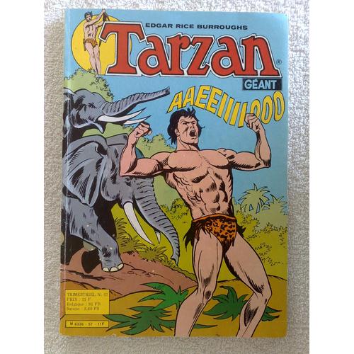 Tarzan Géant  N° 57 : (Trimestriel Du 2ème Trimestre 1984)