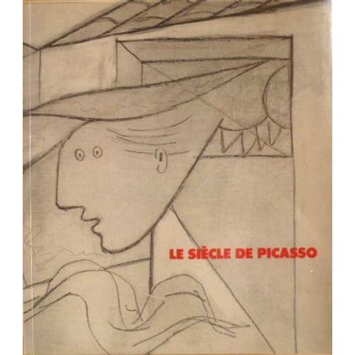 Le Siecle De Picasso - Cinq Siecles D'art Espagnol - N°2 - Musee D'art Moderne - Paris - 10/10/1987-03/01/1988 - [Gris - Miro - Hugue - Gargallo - Torres-Garcia - Fernandez - Dali - ...