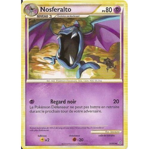 Nosferalto Niv.1  - Heartgold Soulsilver Déchainement - 80 Pv 30/95