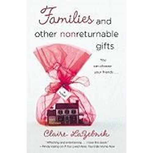 Families And Other Nonreturnable Gifts