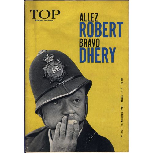 Top Réalités Jeunesse  N° 313 : Allez Robert Bravo Dhéry