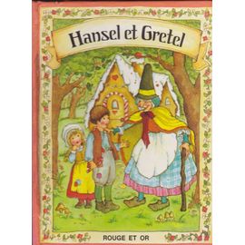 HANSEL ET GRETEL