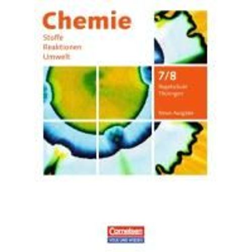 Chemie: Stoffe - Reaktionen - Umwelt 7./8. Schuljahr. Schülerbuch Regelschule Thüringen
