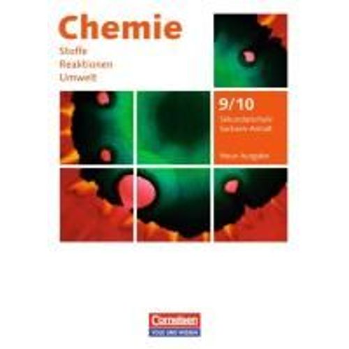 Chemie: Stoffe - Reaktionen - Umwelt 9./10. Schuljahr. Schülerbuch Sekundarschule Sachsen-Anhalt