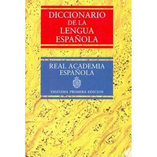 Diccionario De La Lengua Espanola - Tomo 1