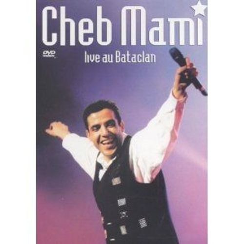 Cheb Mami - Live Au Bataclan
