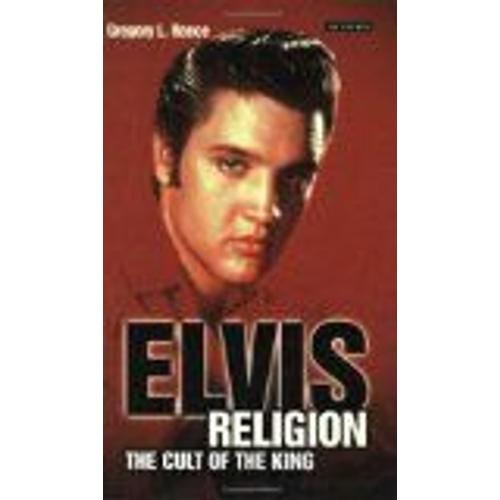 Elvis Religion: The Cult Of The King
