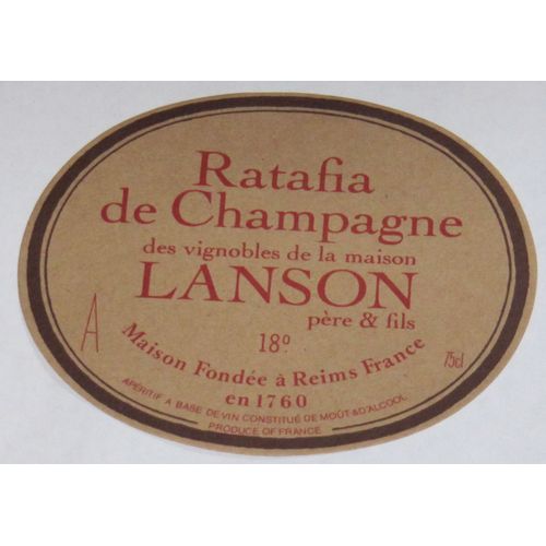 Etiquette Ancienne Grand Vin De Ratafia De Champagne Des Vignobles De La Maison Lanson Père & Fils
