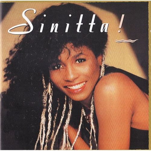 Sinitta! (Édition Deluxe - Inclus Bonus Tracks & Remixes)