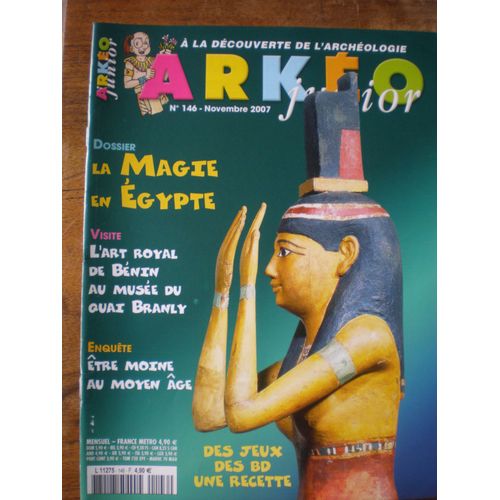Arkéo Junior  N° 146 : La Magie En Egypte