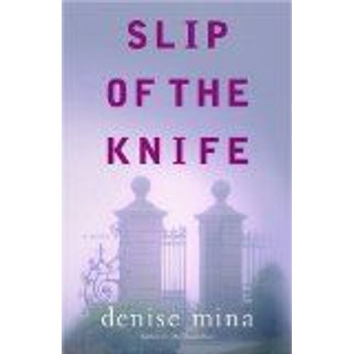 Slip Of The Knife