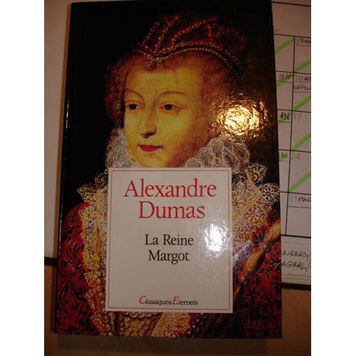 La Reine Margot