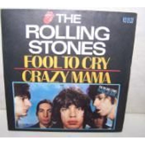 Fool To Cry/Crazy Mama(76 Tour Dates On Back Cover