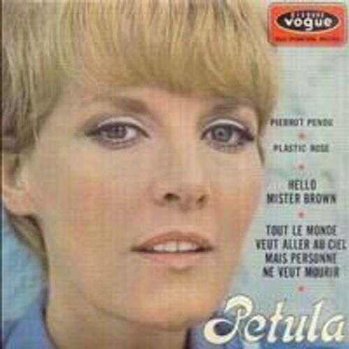 Pierrot Pendu / Plastic Rose / Hello Mister Brown / Tout Le Monde Veut Aller Au Ciel Mais Personne