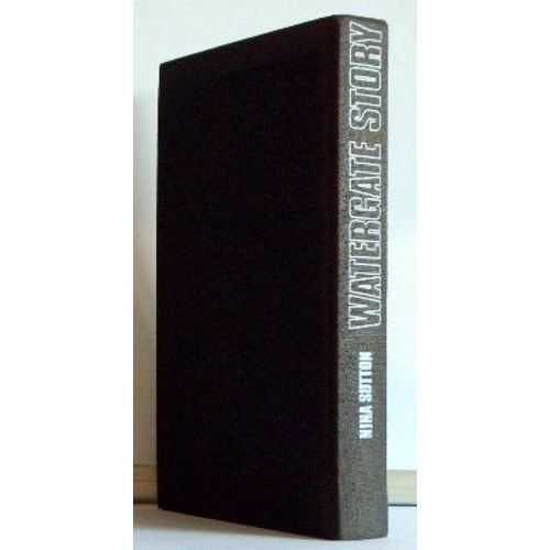 Watergate Story   de nina sutton  Format  (Livre)