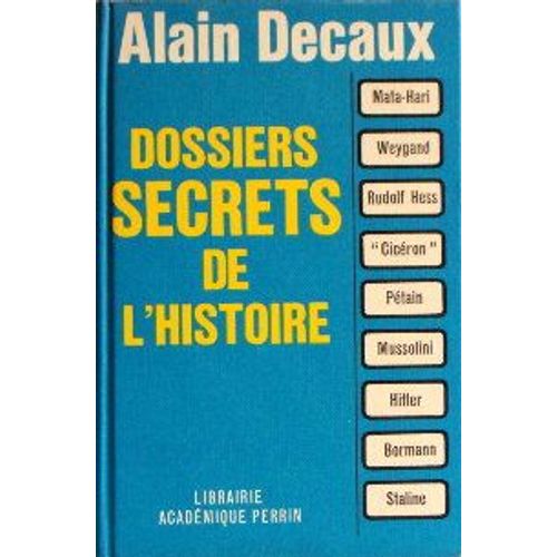 Dossiers Secrets De L'histoire