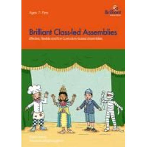 Brilliant Class-Led Assemblies For Key Stage 2