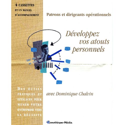 Patrons Et Dirigeants Opérationnels, Développez Vos Atouts Personnels