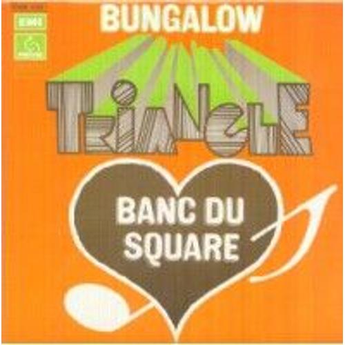 Bungalow/Banc Du Square