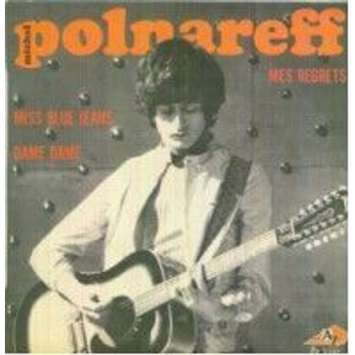 Mes Regrets/Miss Blue Jeans/Dame Dame