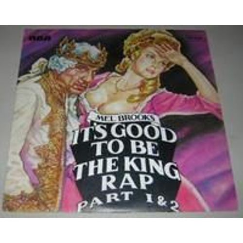 It S Good To Be The King Rap Part 1 & 2