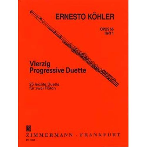 Köhler : 25 Progressive Duets Op. 55 Vol. 1