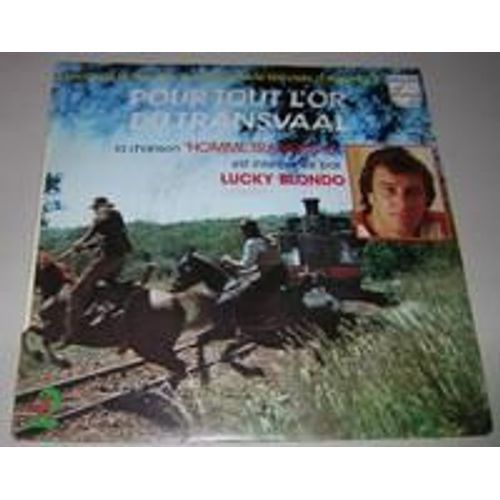 Pour Tout L Or Du Transvaal (Homme Tranquille / Pour Tout L Or Du Transvaal)