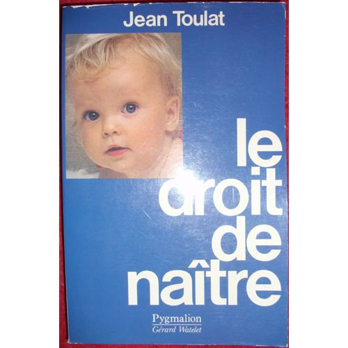 Le Droit De Naitre