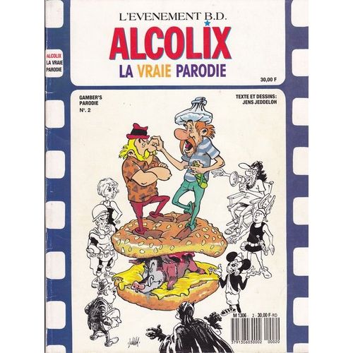 Alcolix, La Vraie Parodie.