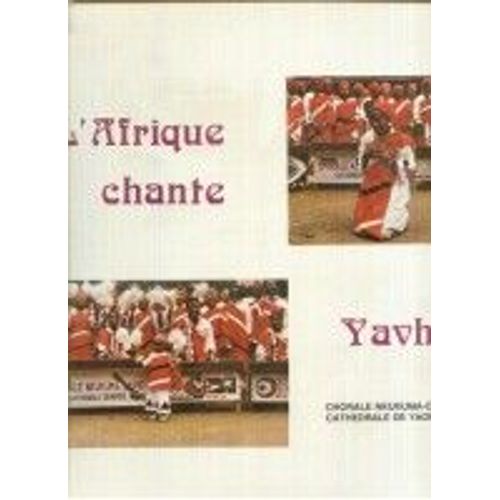 L Afrique Chante Yavhe - Cathedrale De Yaounde