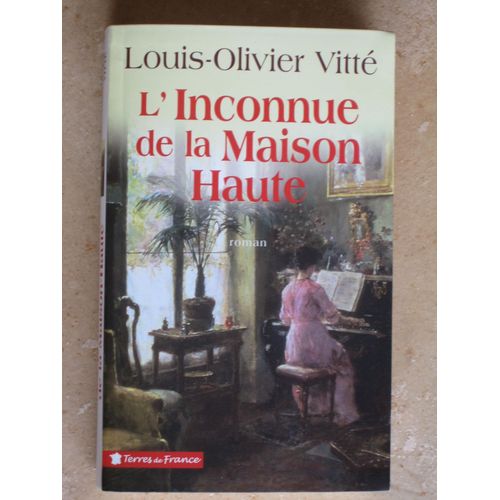 L'inconnue De La Maison- Haute