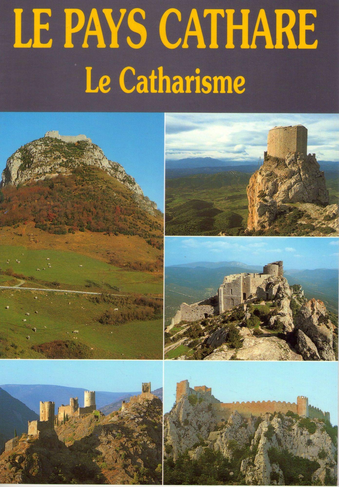 Le pays cathare - le catharisme