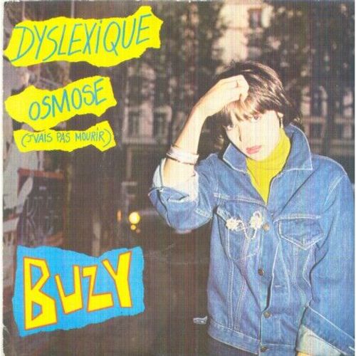 Dyslexique / Osmose (J Vais Pas Mourir)