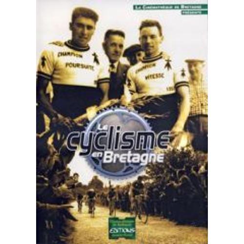 Le Cyclisme En Bretagne