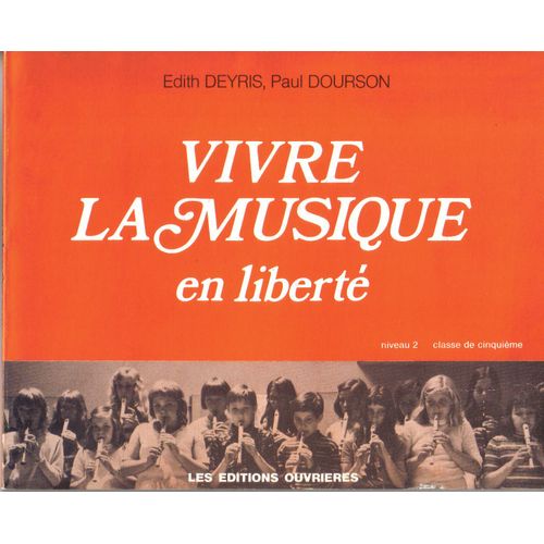 Vivre La Musique En Liberté Niveau 2 Classe De Cinquième
