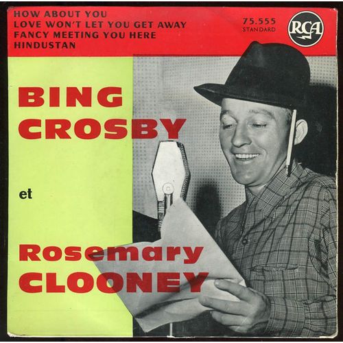 Bing Crosby Et Rosemary Clooney