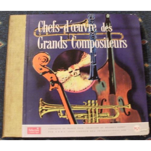 Chefs D' Oeuvres De Grands Compositeurs
