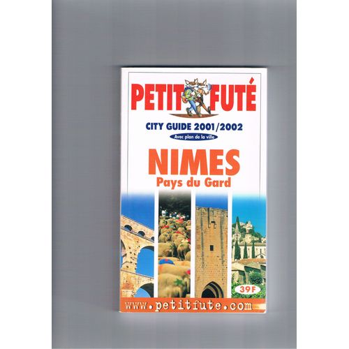 Petit Futé: Nimes-Pays Du Gard 2001/2002