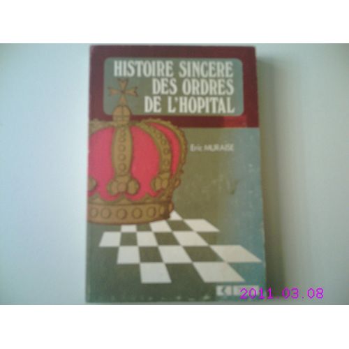 Histoire Sincere Des Ordres