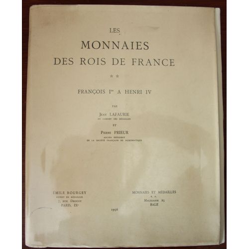 Les Monnaies Des Rois De France De François 1er À Henri Iv