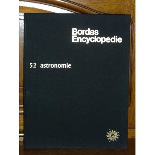 Encyclopédie Bordas 52 - Astronomie