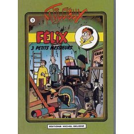 Félix (Tillieux Couleurs) - 3 Petits Messieurs - Tome 3