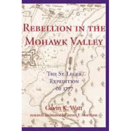 Rebellion In The Mohawk Valley
